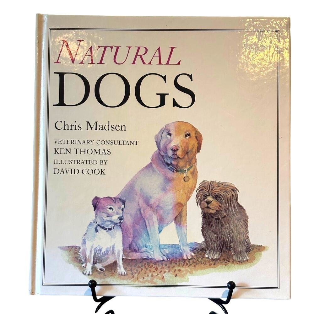 1998 Natural Dogs Book by Chris Madsen, Howell Book House, Hardcover